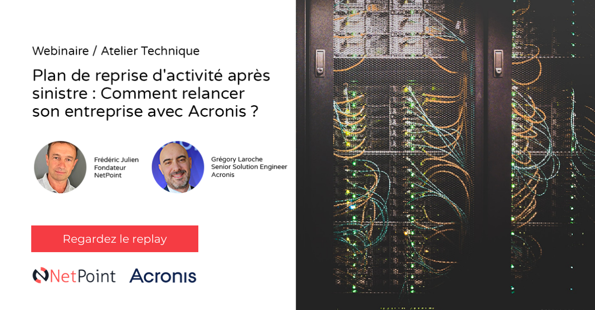 vignette-webinaire-netpoint-acronis-replay